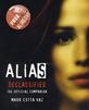 Alias Declassified: Official Companion w/ Ltd. Ed. DVD