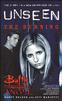 Buffy/Angel: Unseen Book 1 